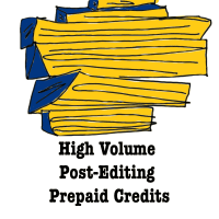 High Volume Post-editing Prepaid Credits